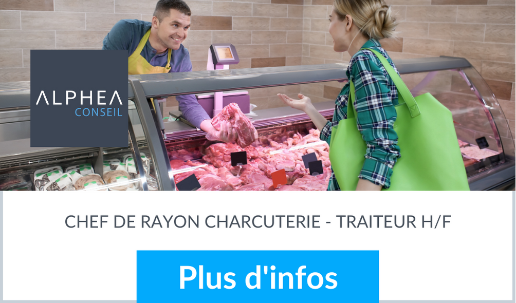 Chef de rayon charcuterie traiteur